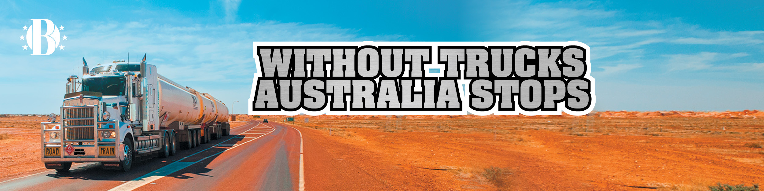 Without Trucks Australia Stops
